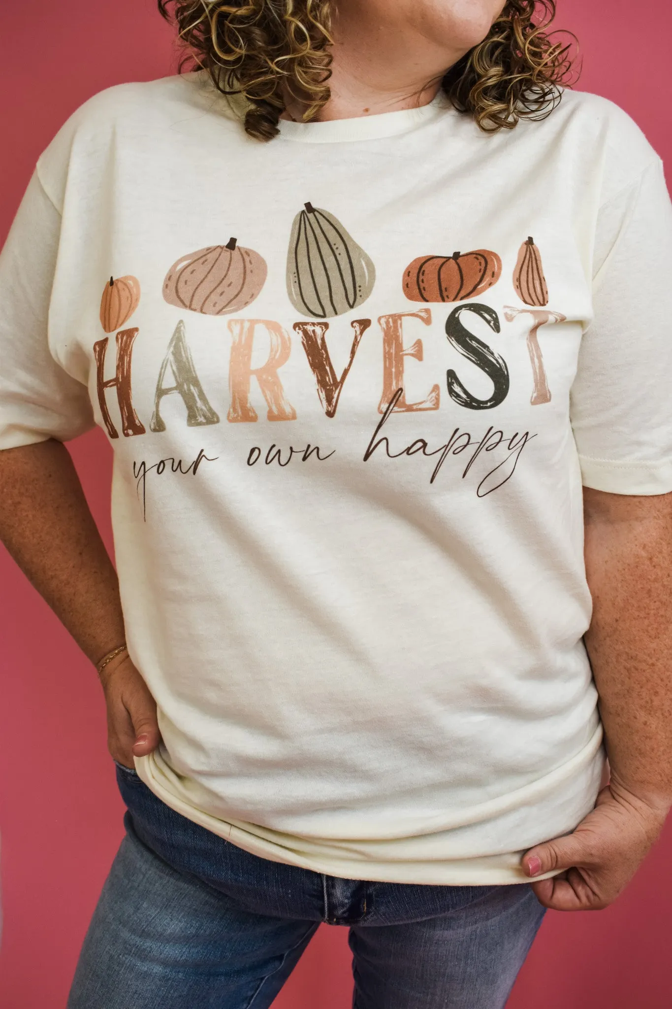 Harvest Your Own Happy Graphic Tee